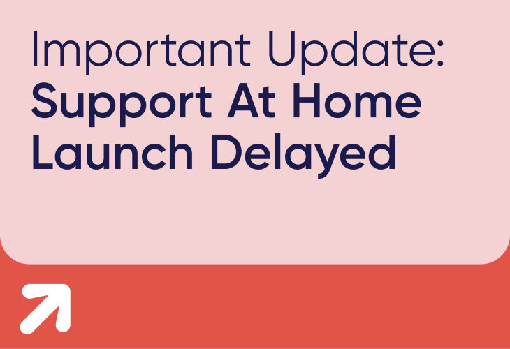 Support At Home Latest News
